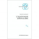L'equivoque Epistolaire - Vincent Kaufmann