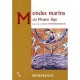 Mondes Marins Du Moyen Age - Chantal Connochie-bourgne