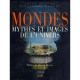 Mondes, Mythes Et Images De L'univers - Leila Haddad , Guillaume Duprat