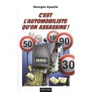 Automobiliste Qu'on Assassine ! (c'est L') - Ayache Georges