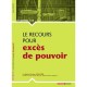 L'essentiel Sur, Le Recours Pour Exces De Pouvoir - Patrice Cossalter