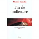 L'ere De L'information T.2 , Fin De Millenaire - Manuel Castells