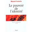 L'ere De L'information T.2 Le Pouvoir De L'identite - Manuel Castells