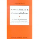 Mondialisation Et Altermondialisme - Norman Palma