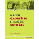 L'essentiel Sur, Le Refere Expertise Et Le Refere Constat - Patrice Cossalter