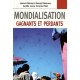 Mondialisation , Gagnants Et Perdants - Collectif