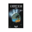 Le Respect De Soi - J Robert