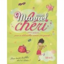 Mon Manuel Cheri - Anne-sophie Jouhanneau