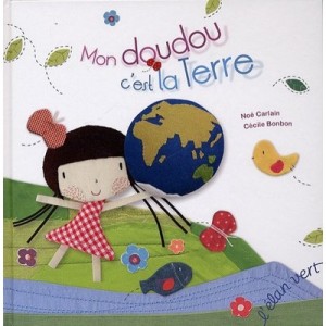 My Doudou This Earth - Noe Carlain, Cecile Bonbon