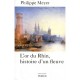 L'or Du Rhin - Philippe Meyer