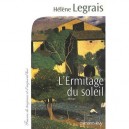 L'ermitage Du Soleil - Helene Legrais