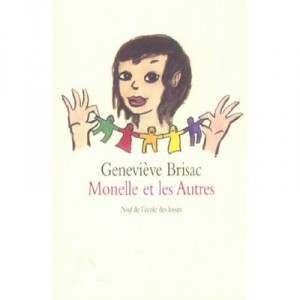 Monelle Et Les Autres - Genevieve Brisac