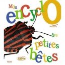 Mon Encyclo Des Petites Betes - Antoine Brin , Lionel Valladares