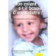 Mon Enfant A T-il Besoin D'un Pediatre ? - Francoise Berthoud