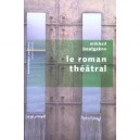 Le Roman Theatral - Mikhail Boulgakov