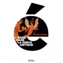 L'eros Dans La Grece Antique - Claude Calame