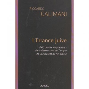 L'errance Juive - Riccardo Calimani