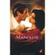 Manolete , Le Calife Foudroye - Anne Plantagenet