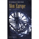 Mon Europe - Andrzej Stasiuk , Yurij Andrukhovitch