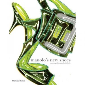 Manolo's New Shoes /anglais - Blahnik Manolo