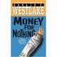 Money For Nothing - Donald E. Westlake