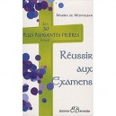 Les 30 Plus Puissantes Prieres Pour Reussir Aux Examens - Marika De Montalban