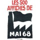 Les 500 Affiches De Mai 68 - Gasquet , Vasco
