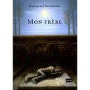 Mon Frere - Emmanuel Parmentier