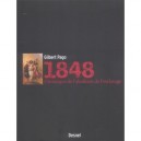 1848, Chronique De L'abolition De L'esclavage - Gilbert Pago