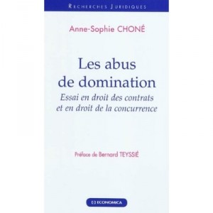 Les Abus De Domination - Anne-sophie Chone