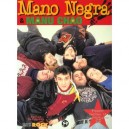 Mano Negra Et Manu Chao - Xavier Cervantes
