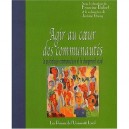 Agir Au Coeur Des Communautes - Collectif
