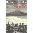 Mongolia - Bernado Carvalho