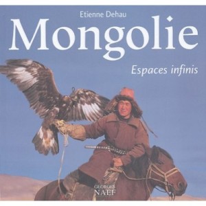 Mongolie - Etienne Dehau