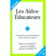 Les Aides-educateurs , Une Gestion Communautaire De La Violence Scolaire - Bernard Charlot , Laurence Emin , Olivier De Peretti