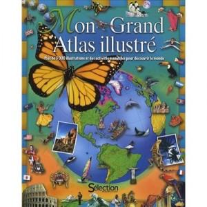 Mon Grand Atlas Illustre - Collectif