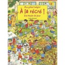 Mon Grand Imagier A La Recre , Une Annee De Jeux ! - Collectif