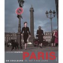 Paris En Couleurs De 1907 A Nos Jours - Virginie Chardin