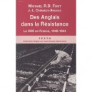 Des Anglais Dans La Resistance , Le Soe E - Jean-louis Cremieux-brilhac , Michael R. D. Foot