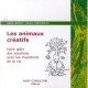 Les Animaux Creatifs , Faire Jaillir Des Solutions Avec Les Inventions De La Vie - Olivier Berut , Steeve Grossman