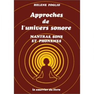 Les Approches De L'univers Sonore - Foglio Helene