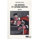 Les Artistes Et L'affaire Dreyfus (1898-1908) - Bertrand Tillier
