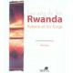 Les Arts Du Feu Au Rwanda , Poterie Et Fer Forge - Thierry Mesas , Celestin Karimba Misago