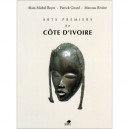 Les Arts Premiers De Cote D'ivoire - Collectif
