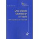 Des Ateliers Montessori A L'ecole , Une Experience En Maternelle - Beatrice Missant