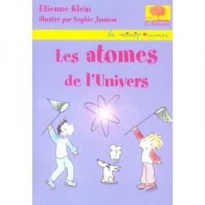 The atoms in the universe - Stephen Klein, Sophie Jansem