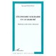 L'economie Solidaire Et Le Marche , Modernite Societe Civile Et Democratie - Bernard Enjolras
