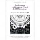 Les Banques En Europe De L'ouest De 1920 A Nos Jours - Maurice Levy-leboyer