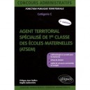 Agent Territorial Specialise De 1re Classe Des Ecoles Maternelles (atsem) , Categorie C - Philippe-jean Quillien , Brigitte Sab