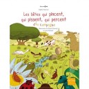 Betes Qui Pincent, Qui Pissent, Qui Percent A La Campagne - Sophie Fauvette , Benoit Perroud , Lucie Rioland
